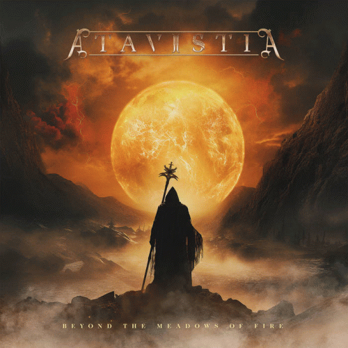 Atavistia : Beyond the Meadows of Fire: Re​-​Recorded Version